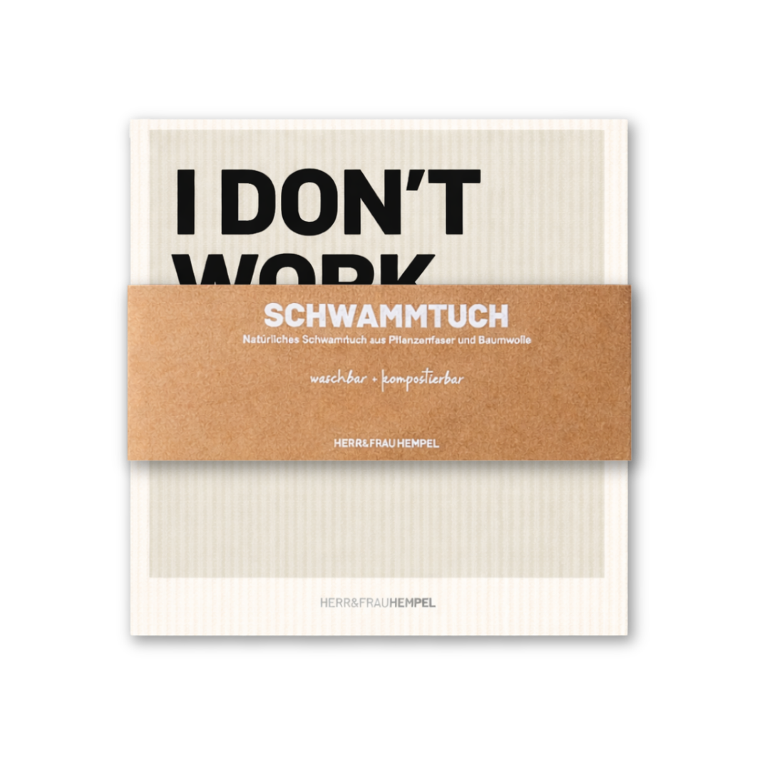 Schwammtuch I DON´T WORK HERE